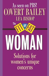 Enlarge image Cover: The Fit or Fat Woman - Houghton Mifflin