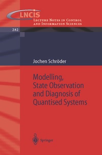 Enlarge image Cover: Modelling, State Observation and Diagnosis of Quantised Systems - Springer