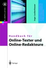 Cover: Handbuch f&uuml;r Online-Texter und Online-Redakteure - Springer