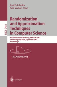 Enlarge image Cover: Randomization and Approximation Techniques in Computer Science - Springer