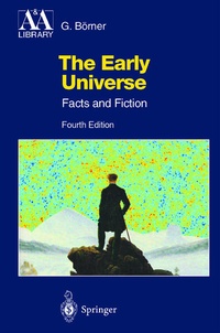 Enlarge image Cover: The Early Universe - Springer