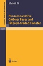 Cover: Noncommutative Gröbner Bases and Filtered-Graded Transfer - Springer
