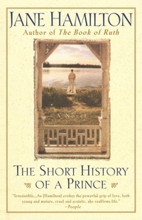 Enlarge image Cover: The Short History of a Prince - Bantam Books