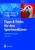 Cover: Tipps und Tricks f&uuml;r den Sportmediziner - Springer