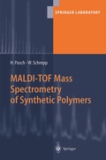 Cover: MALDI-TOF Mass Spectrometry of Synthetic Polymers - Springer