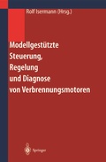 Cover: Modellgest&uuml;tzte Steuerung, Regelung und Diagnose von Verbrennungsmotoren - Springer