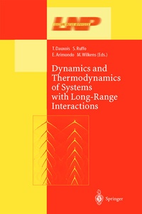Enlarge image Cover: Dynamics and Thermodynamics of Systems with Long Range Interactions - Springer