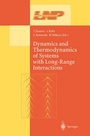 Cover: Dynamics and Thermodynamics of Systems with Long Range Interactions - Springer