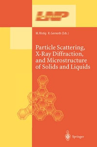 Enlarge image Cover: Particle Scattering, X-Ray Diffraction, and Microstructure of Solids and Liquids - Springer