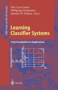 Enlarge image Cover: Learning Classifier Systems - Springer