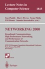 Cover: NETWORKING 2000. Broadband Communications, High Performance Networking, and Performance of Communication Networks - Springer