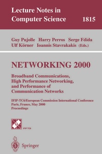 Enlarge image Cover: NETWORKING 2000. Broadband Communications, High Performance Networking, and Performance of Communication Networks - Springer