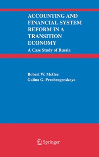 Enlarge image Cover: Accounting and Financial System Reform in a Transition Economy: A Case Study of Russia - Springer