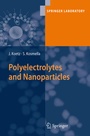 Cover: Polyelectrolytes and Nanoparticles - Springer