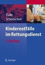 Cover: Kindernotfälle im Rettungsdienst - Springer