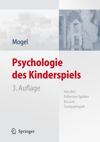 Bild: Psychologie des Kinderspiels - Springer