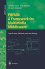 Cover: PREMO: A Framework for Multimedia Middleware - Springer