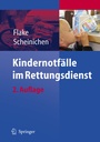 Cover: Kindernotfälle im Rettungsdienst - Springer