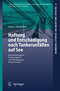 Bild: Haftung und Entschädigung nach Tankerunfällen auf See - Springer