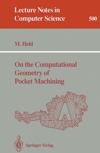 Abbildung von: On the Computational Geometry of Pocket Machining - Springer