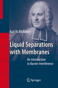 Abbildung von: Liquid Separations with Membranes - Springer