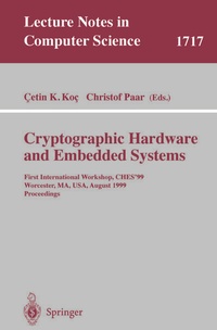 Enlarge image Cover: Cryptographic Hardware and Embedded Systems - Springer