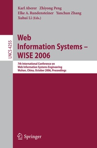 Enlarge image Cover: Web Information Systems - WISE 2006 - Springer