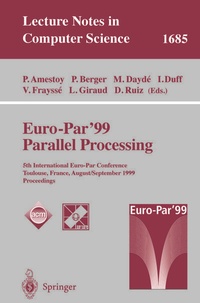 Enlarge image Cover: Euro-Par' 99 Parallel Processing - Springer