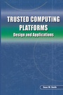 Cover: Trusted Computing Platforms - Springer