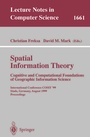 Cover: Spatial Information Theory. Cognitive and Computational Foundations of Geographic Information Science - Springer