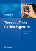 Cover: Tipps und Tricks f&uuml;r den Augenarzt - Springer