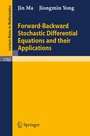 Cover: Forward-Backward Stochastic Differential Equations and their Applications - Springer