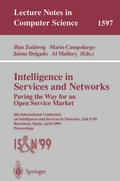 Cover: Intelligence in Services and Networks. Paving the Way for an Open Service Market - Springer
