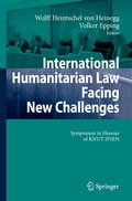 Cover: International Humanitarian Law Facing New Challenges - Springer