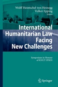 Cover: International Humanitarian Law Facing New Challenges - Springer