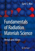 Cover: Fundamentals of Radiation Materials Science - Springer