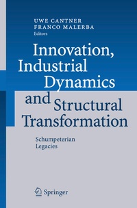 Bild vergrößern Bild: Innovation, Industrial Dynamics and Structural Transformation - Springer