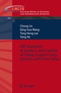 Cover: LMI Approach to Analysis and Control of Takagi-Sugeno Fuzzy Systems with Time Delay - Springer