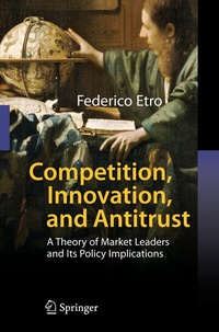 Abbildung von: Competition, Innovation, and Antitrust - Springer