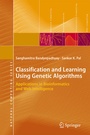 Cover: Classification and Learning Using Genetic Algorithms - Springer