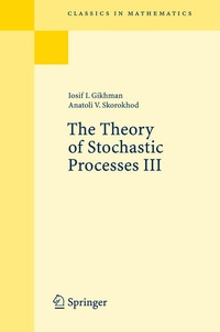 Enlarge image Cover: The Theory of Stochastic Processes III - Springer