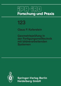 Abbildung von: Geometrieprüfung in der Fertigungsmeßtechnik mit bildverarbeitenden Systemen - Springer