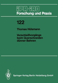 Abbildung von: Verschleißvorgänge beim Querschneiden dünner Bahnen - Springer