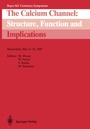Cover: The Calcium Channel: Structure, Function and Implications - Springer