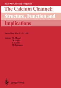 Enlarge image Cover: The Calcium Channel: Structure, Function and Implications - Springer
