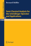 Cover: Semi-Classical Analysis for the Schr&ouml;dinger Operator and Applications - Springer