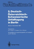Cover: 5. Deutsch-&Ouml;sterreichisch-Schweizerische Unfalltagung in Berlin - Springer