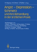 Cover: Angst - Depression - Schmerz und ihre Behandlung in der &auml;rztlichen Praxis - Springer