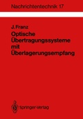 Cover: Optische &Uuml;bertragungssysteme mit &Uuml;berlagerungsempfang - Springer