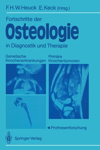 Abbildung von: Fortschritte der Osteologie in Diagnostik und Therapie - Springer